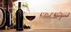 Virtual Vineyard presented by Discover Goodwill